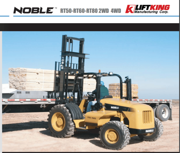 LIFT KING NOBLE-SERIES RT50-RT 80 2WD/4WD FORKLIFT 1