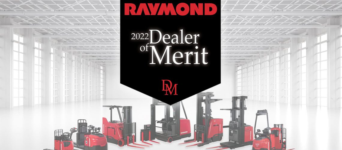 Raymond Dealer of Merit 2022 Award